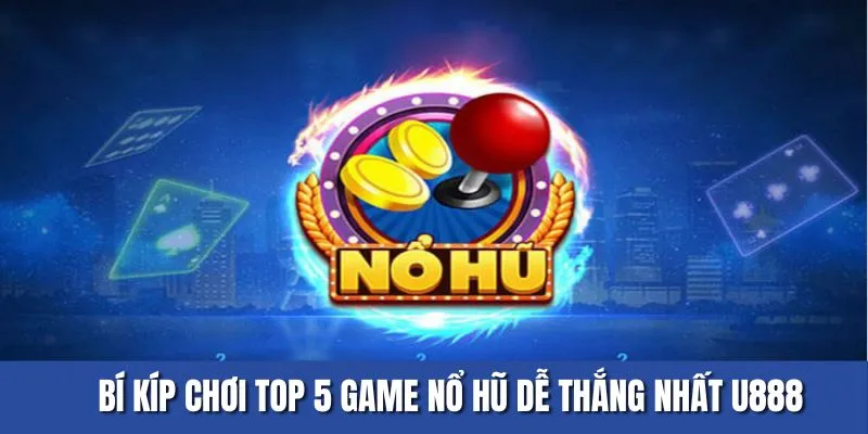 Cẩm nang làm chủ các vòng quay hũ